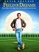 Search : Field of Dreams