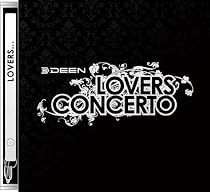 LOVERS CONCERTO(DVD付き)(初回生産限定盤)