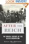 After the Reich: The Brutal History of the Allied Occupation