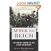 After the Reich: The Brutal History of the Allied Occupation