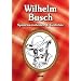 Wilhelm Busch - Spruchweisheiten & Gedichte