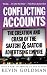 Conflicting Accounts: The Creation and Crash of the Saatchi and Saatchi Advertising Empire