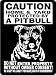 PITBULL DOG SIGN "ALUMINUM"