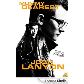 Mummy Dearest: The XOXO Files, Book 1
