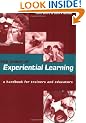 Power of Experiential Learning: A Handbook for Trainers and Educators