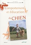 Comportement et éducation du chien