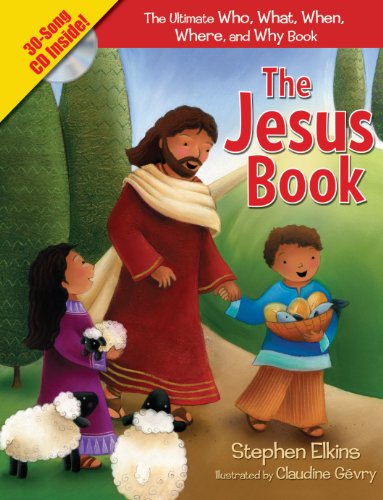 The Jesus Book: The Who, What, Where, When, and Why Book About Jesus