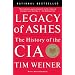 Legacy of Ashes: The History of the CIA