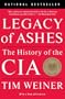 Legacy of Ashes: The History of the CIA