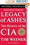 Legacy of Ashes: The History of the CIA