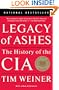 Legacy of Ashes: The History of the CIA