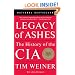 Legacy of Ashes: The History of the CIA