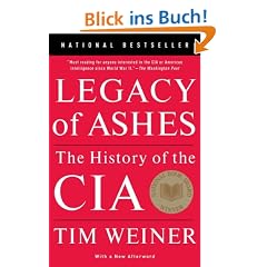 Legacy of Ashes: The History of the CIA