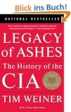 Legacy of Ashes: The History of the CIA