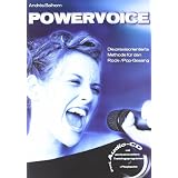 Powervoice. Mit CD: Die praxisorientierte Methode f�r den Rock-/Pop-Gesangvon "Tina Hilburger"