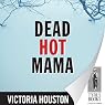 Dead Hot Mama