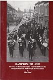 Hampton 1915-1937 : the story of Hampton from the First World War to the amalgamation with the Borough of Twickenham