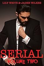 Serial: Volume Two