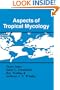 Aspects of Tropical Mycology (British Mycological Society Symposia)