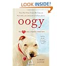 Oogy: The Dog Only a Family Could Love