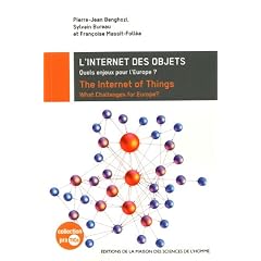 L'internet des objets : Quels enjeux pour l'Europe ? Edition bilingue fran�ais-anglais