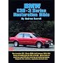 BMW E30 - 3 Series Restoration Bible (Brooklands Books)