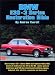 BMW E30 - 3 Series Restoration Bible (Brooklands Books)