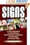 Signs: A New Approach to Coincidence, Synchronicity, Guidance, Life Purpose, and God's Plan