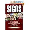 Signs: A New Approach to Coincidence, Synchronicity, Guidance, Life Purpose, and God's Plan