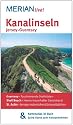 Kanalinseln Jersey Guernsey: MERIAN live!  Mit Kartenatlas im Buch und Extra-Karte zum Herausnehmen: Guernsey: Faszinierende Steilk&uuml;sten. Shell Beach: ... St.Aubin: Jerseys malerisches K&uuml;stenst&auml;dtchen