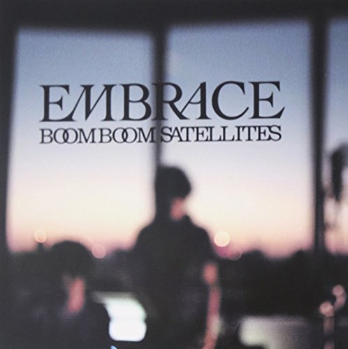 EMBRACE ブンブンサテライツ