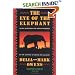The Eye of the Elephant: An Epic Adventure in the African Wilderness