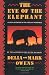The Eye of the Elephant: An Epic Adventure in the African Wilderness