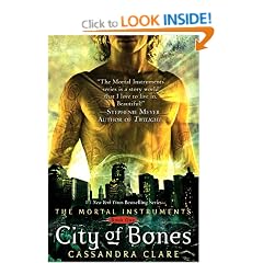 City of Bones: Mortal Instruments, Book 1