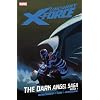 Uncanny X-Force, Vol. 3: The Dark Angel Saga, Book 1