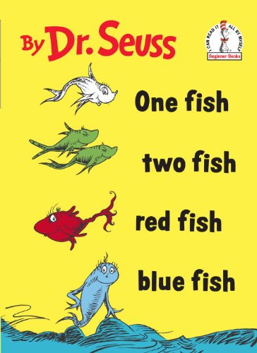 One Fish Two Fish Red Fish Blue Fish (I Can Read 