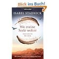 Wo meine Seele wohnt: Mein Leben bei den Lakota