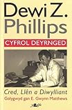 Cred, llên a diwylliant - cyfrol deyrnged Dewi Z. Phillips