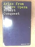 Arias from a love opera, and other poems
