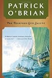The Thirteen Gun Salute (039330907X) by O'Brian, Patrick