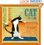 Cat Yoga: Fitness and Flexibility for the Modern Feline