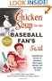 Chicken Soup for the Baseball Fan's Soul: Inspirational Stories of Baseball, Big-League Dreams and the Game of Life (Chicken Soup for the Soul (Paperback Health Communications))