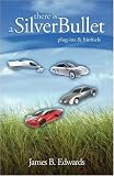 THERE IS A SILVER BULLET: PLUG-INS & BIOFUELS