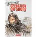 Insiders, Tome 2 : Op�ration offshore