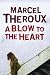 A Blow to the Heart