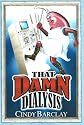 That Damn (Kidney) Dialysis