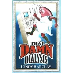 That Damn (Kidney) Dialysis