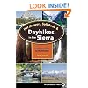 Hot Showers, Soft Beds, and Dayhikes in the Sierra: Walks and Strolls Near Lodgings (Hot Showers, Soft Beds, & Dayhikes in the Sierra: Walks &)