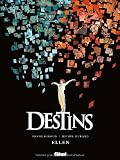 Destins, Tome 14 : Ellen