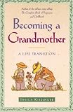 Becoming a Grandmother: A Life Transition